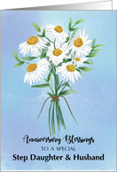 For Step Daughter and Husband Wedding Anniversary Blessings Bouquet card