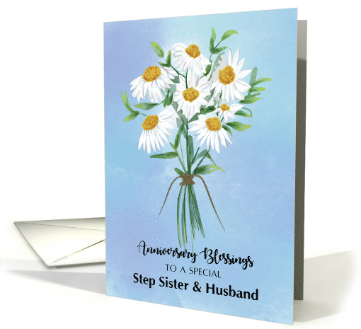 For Step Sister and Husband Wedding Anniversary Blessings Bouquet card