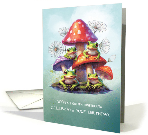From Group Funny Birthday Wishes With Frogs Under Mushrooms card
