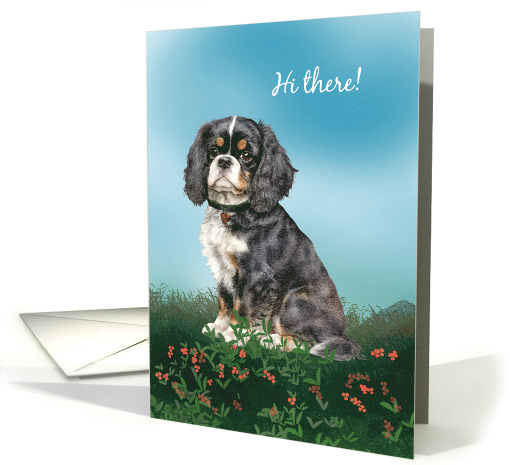 Hello With Black and White Cavalier King Charles Spaniel card