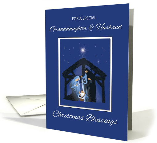 Granddaughter and Husband Christmas Blessings Manger on Blue card