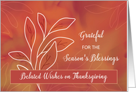 Belated Thanksgiving Warm Watercolor with White Branch card