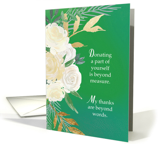 Organ Donor Thanks Green with White Roses card (1809076)