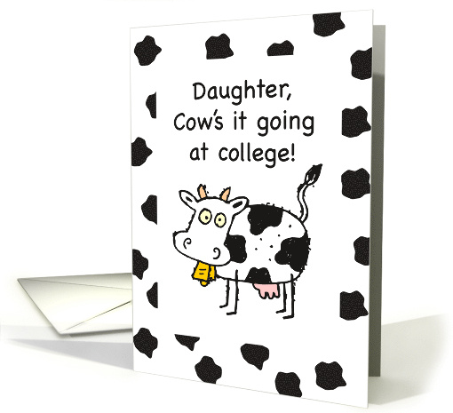 Daughter Away at College Thinking of You Funny Cow card (1811952)