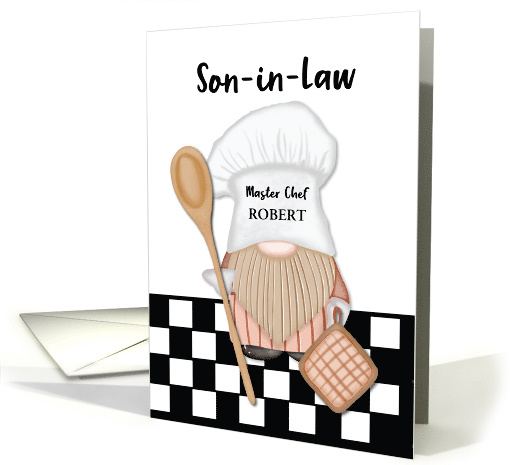 Custom Name Son in Law Birthday Whimsical Gnome Chef Cooking card
