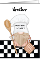 Custom Name Brother Birthday Whimsical Gnome Baker Baking card