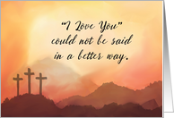 Lent Love Sunset over Mountains with Three Crosses card