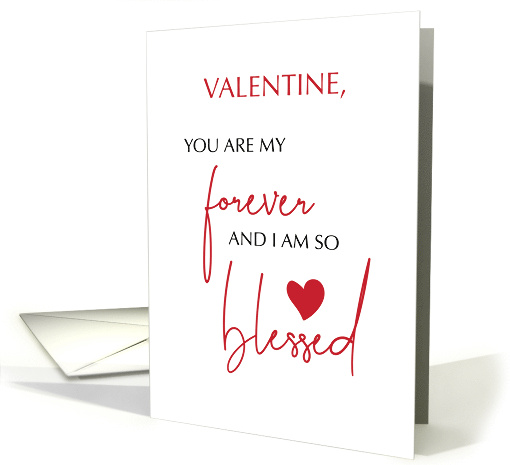 Valentine Blessed by Forever Love Religious Minimalist Design card