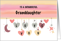 Granddaughter Valentine Hearts Moon and Stars Hanging card
