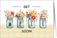 Get Well Soon Wildflowers in Mason Jar Vases card