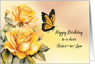 Sister in Law Birthday Yellow Roses with Monarch Butterfly card