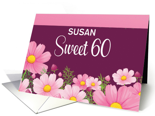 Sweet 60 Custom Name Birthday With Pink Daisies card (1821516)