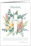Pastor Get Well Religious Cross with Watercolor Wildflowers Blessings card