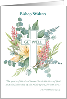 Custom Name Bishop Get Well Cross with Watercolor Wildflower Blessings card