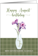 August Birthday Gladiolus Birth Month Flower card