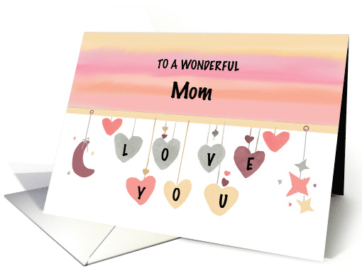 Mom Valentine Love Hearts Moon Stars card (1823512)