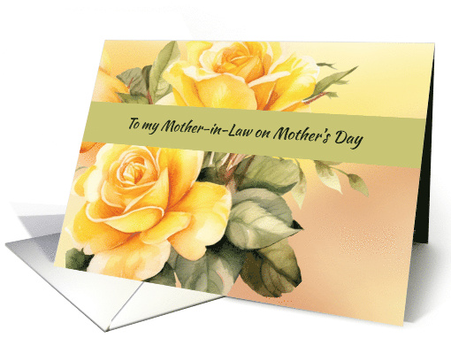 Mother in Law on Mothers Day Yellow Roses card (1824582)