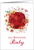July Birthstone Ruby Birthday With Wildflowers card