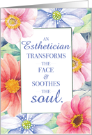 Esthetician Word Art Quote with Large Watercolor Flowers card