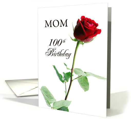 Mom 100th Birthday Red Rose Flower card (1827858)