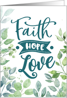 Wedding Anniversary Religious Faith Hope Love With Foliage card