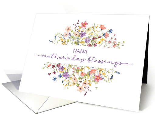 Nana Mother's Day Blessings Surrounded by Delicate Wildflowers card