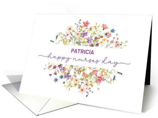 Customizable Name Nurses Day Surrounded by Delicate Wildflowers card