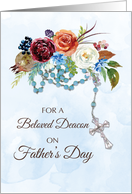 Deacon Fathers Day With Rosary and Colorful Flowers card