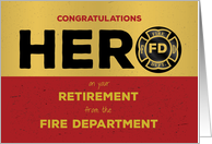 Firefighter Retirement Hero Grunge Emblem card
