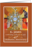 Custom Name Priest 45th Ordination Anniversary Traditional Monstrance card