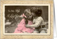 Wife I Love You Vintage Sweet Kiss card
