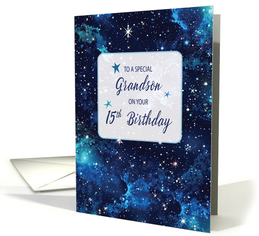 Grandson 15th Birthday Stars in Galaxy Sky card (1871682)