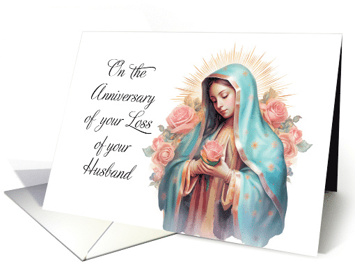 Catholic Anniversary of Loss of Husband Blessed Virgin Mary card