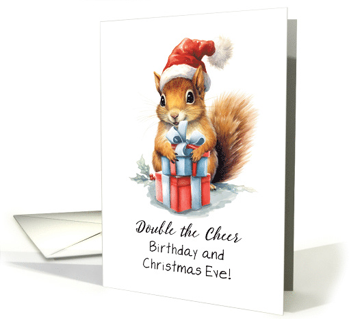 Christmas Eve Birthday Cute Watercolor Squirrel with Presents card
