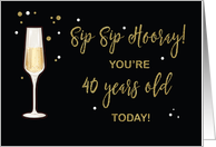 40 Year Old Birthday Champagne Gold Glitter Effect on Black card
