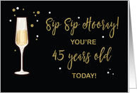 45 Year Old Birthday Champagne Gold Glitter Effect on Black card