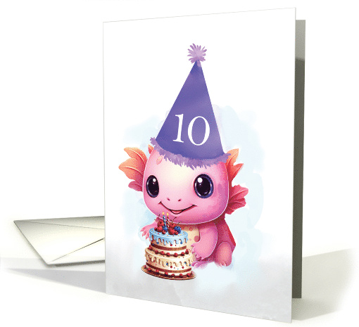 Tenth 10th Birthday Cute Pink Axolotl card (1890482)