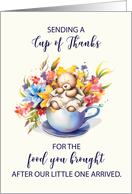 Cup of Thanks for Food After Baby With Flowers and Teddy Bear card