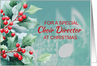 Choir Director at Christmas Watercolor Music Notes with Holly Berries card
