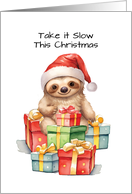 Sloth in Santa Hat Christmas Gifts of Fun card