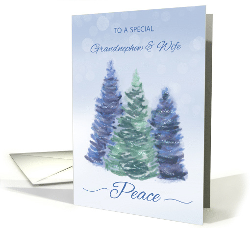 Grandnephew and Wife Holiday Peace with Evergreen Trees card (1892668)