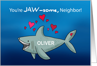 Neighbor Custom Name Valentines Day Shark card