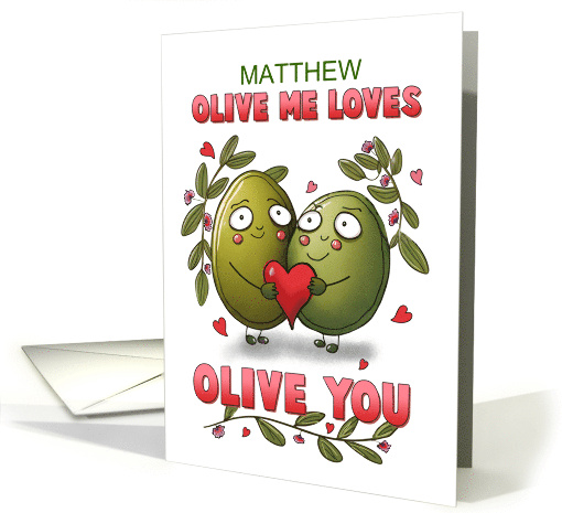 Custom Name Valentine Olive Me Loves You card (1896526)