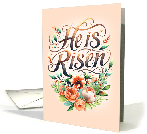 Easter He is Risen Word Art with Vibrant flowers card (1897038)