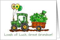 Great Grandson St Patricks Day Tractor with Loads of Luck card