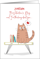 Valentine Custom Name Whimsical Cat on Table Thinking of You card