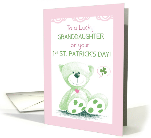 Granddaughter 1st St Patricks Day Green Snuggly Teddy Bear card
