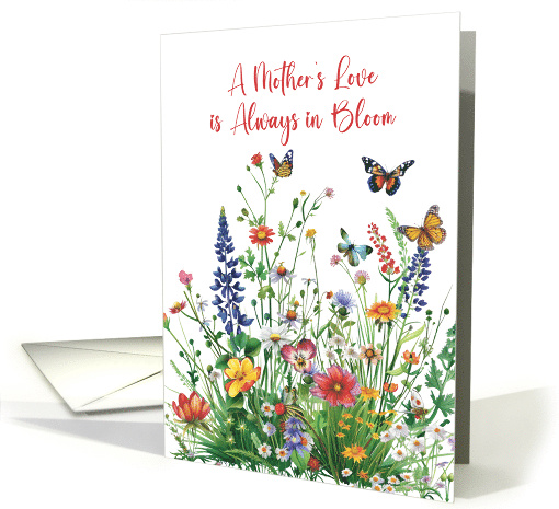 Mothers Day Love In Bloom Wildflowers card (1901290)