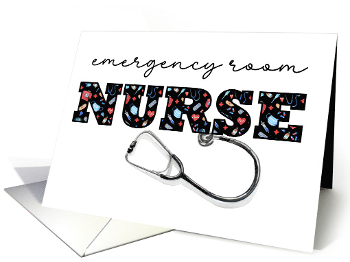 Emergency Room NURSE Appreciation on Nurses Day ER card (1901810)