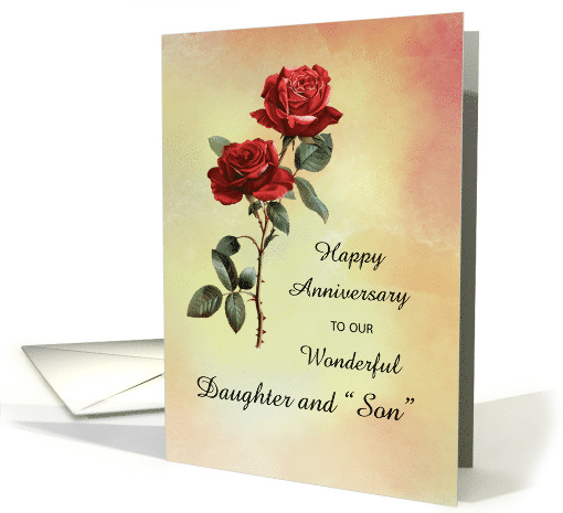 Daughter and Son in Law Anniversary Roses card (1904974)